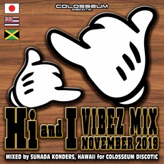 HI and I Vibez Mix NOVEMBER 2019
