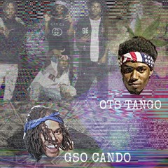 OTS Tango X GSO Cando - Bad Ass Jit Remix (OTSMIX)