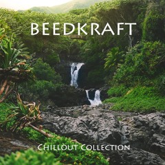 BeedKraft - Chillout Collection