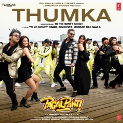 YO YO Honey Singh: Thumka Song | Pagalpanti | Honey Singh New Song