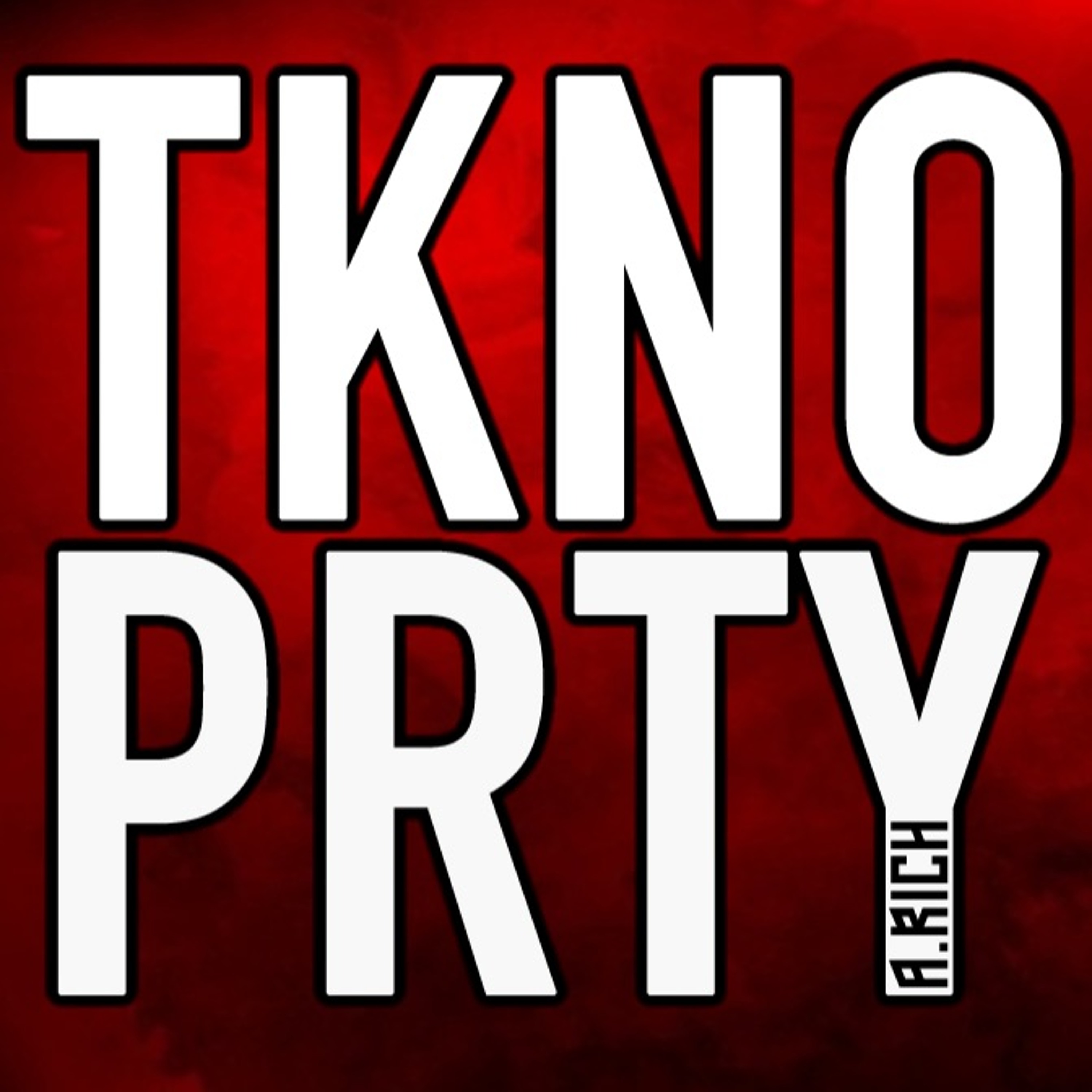 A.RICH - TKNO PRTY 103 (Recorded 3rd November 2019) episode artwork