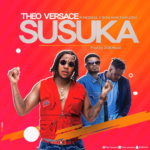 Susu Ka - Medikal X WanMan Tawuzen (Prod. By DoBMusic)