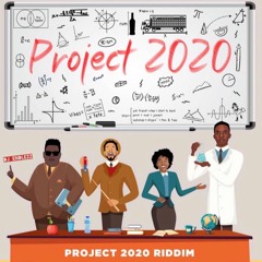 Project 2020 Riddim Mix (2020 Soca)
