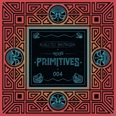 Augusto Balmaceda - やrimitives IV