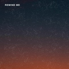 Remind Me
