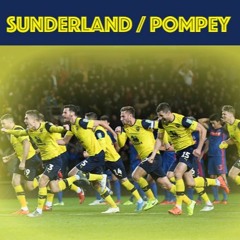 Episode 15 - 2019/20 - Sunderland (h) / Pompey (a)