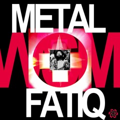 Metal Fatique (Kellerbeats Remix)
