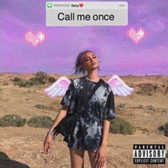 Call Me Once 💜🖤📞 (Prod. By Kyle McLaughlin)