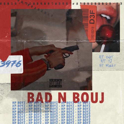 Hp Boyz - Bad N Bouj (Clean)