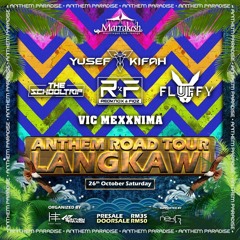 The SchoolTrip @Live Anthem Road Tour Langkawi (Pre Rekord)
