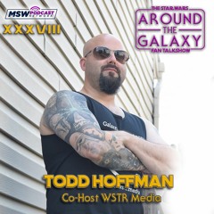 Episode 38 - Todd Hoffman, WSTRMedia