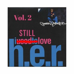 I Still Love H.E.R. Vol. 2 (Mix)