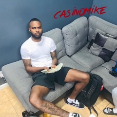 CasinoMike- Bucket To Benz(prod. by Kamoshun)