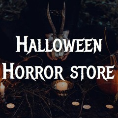 Halloween Horror Store Feat Hana Muftic