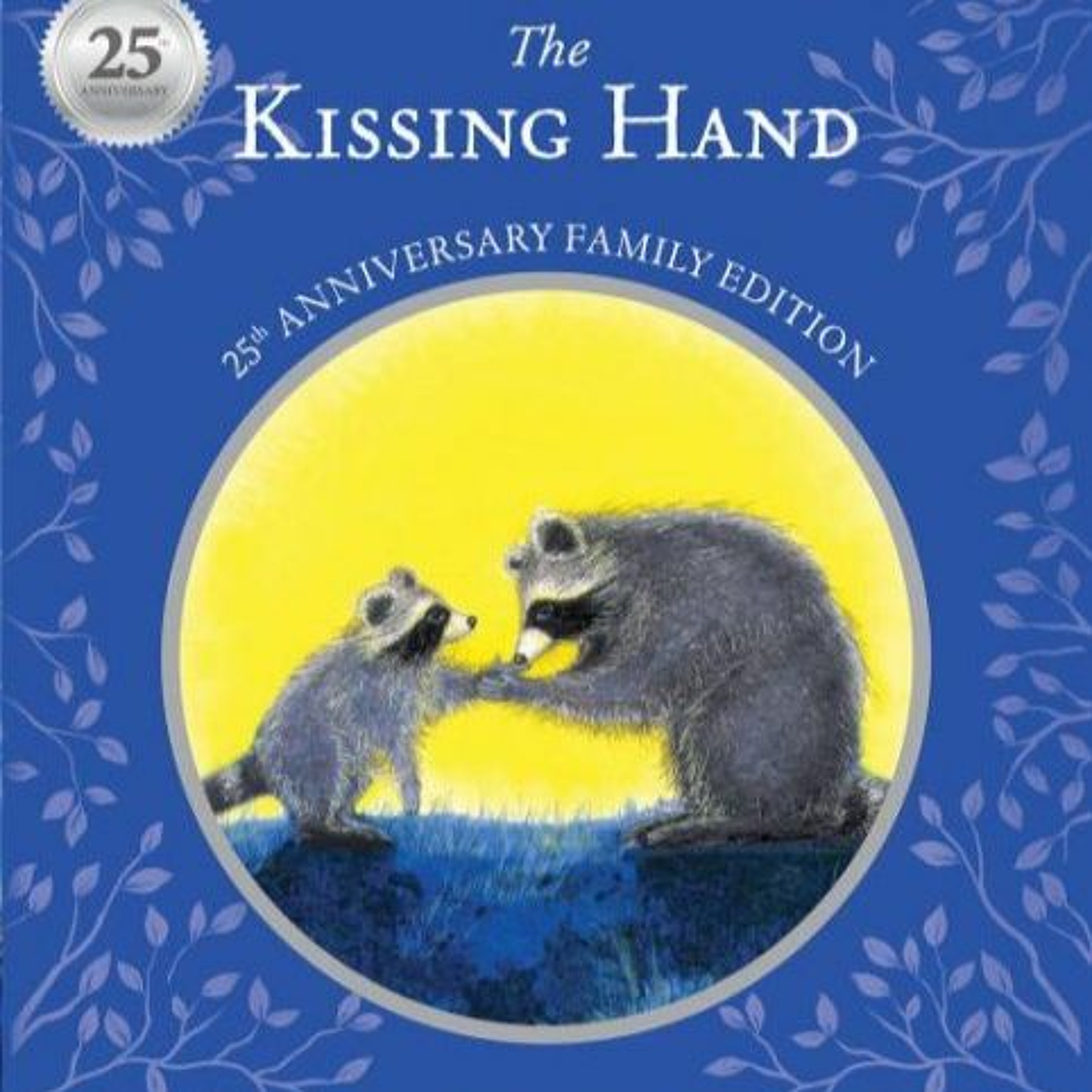 Episode 110 - The Kissing Hand