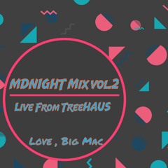 Midnight vol. 2 - Live from the TreeHaus
