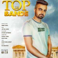 Top De Bande | Hebby Singh | JayRajMusic