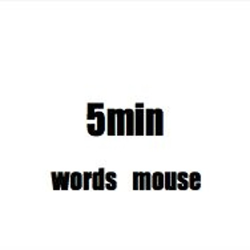 5min mouse
