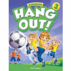 Hang out! WB 3 Unit 6