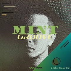 【Mint Groove】All -2019 October Releases -［Playlist］