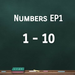 (Beginner)Lesson 4: [Counting Numbers EP1/5] 1 - 10