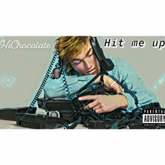 HIT ME UP