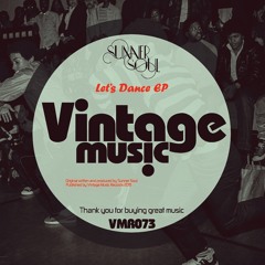 Sunner Soul pres Let's Dance EP [VMR073]