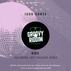 PREMIERE: Igor Gonya - Gigil [Groovy Riddim]