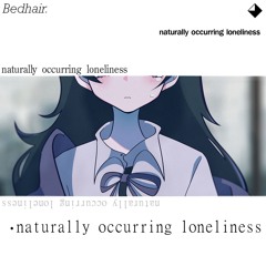 naturally occurring loneliness