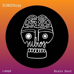 Lampé - Brain Dust (Original Mix)