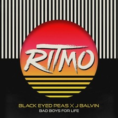 The Black Eyed Peas; J Balvin - RITMO (Bad Boys For Life) (DERO Bootleg) {DL = Unfilterd}