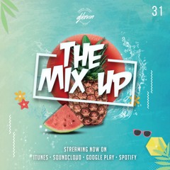 THE MIX UP - VOLUME 31 - Mixed by DJ KEVIN (Explicit Content)