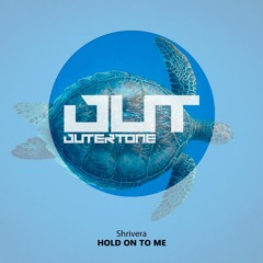 Shrivera - Hold On To Me [Outertone Free Release]