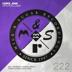 Carol Jiani - Hit'n Run Lover (Rob Hayes Disco Remix)