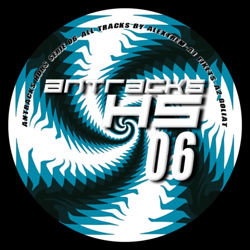 Alextrem - Matriçage - Antracks HS 06