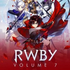 RWBY Vol 7 Intro