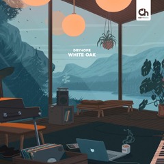 dryhope - White Oak [full EP]