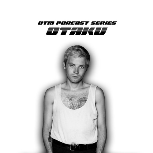 UTM Podcast Series : Otaku
