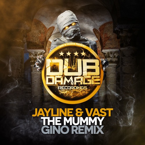 JAYLINE & VAST - THE MUMMY                    (GINO RMX)(DDR042)