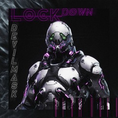 LOCKDOWN