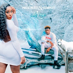 Pikliz beatz - Let me ( Feat. Isemylee