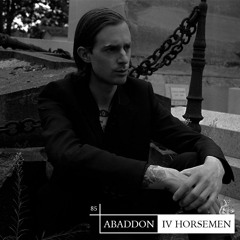 Abaddon Podcast 085 X IV Horsemen