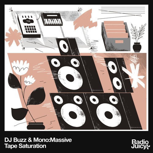 DJ Buzz & Mono:Massive - Tape Saturation