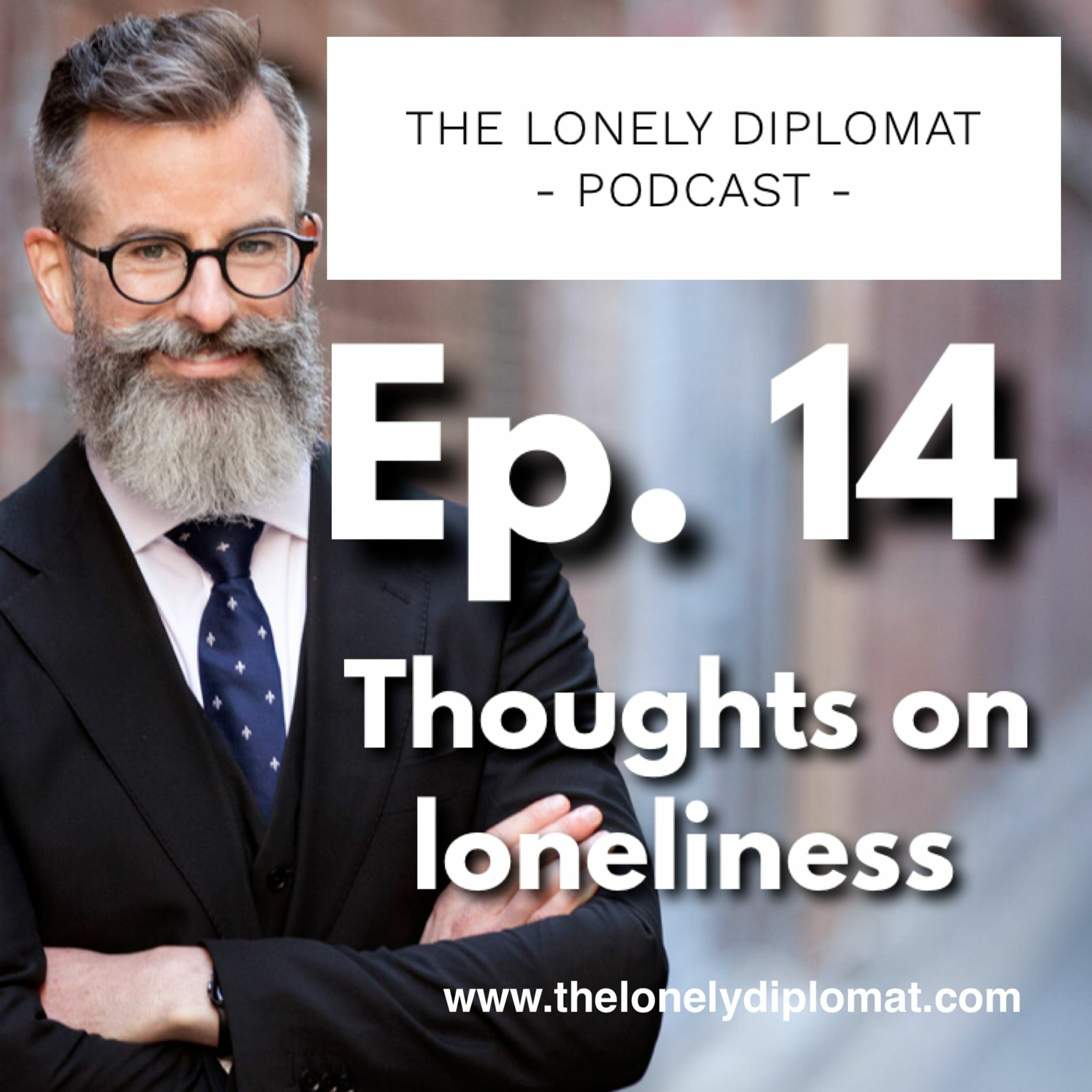 The Lonely Diplomat