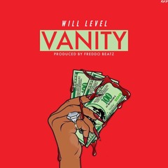 Vanity! (Prod & Mixed. Freddo Beatz)(Full Song)