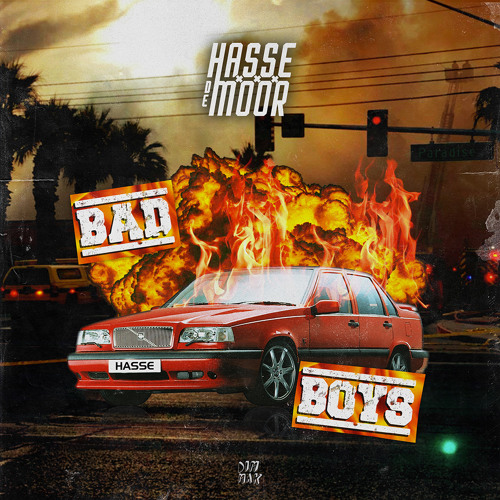 Hasse de Moor - Bad Boys