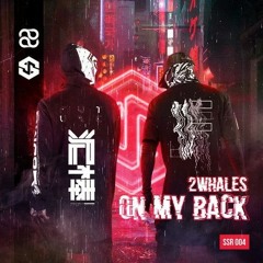 2Whales - On My Back
