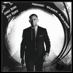 Farfaseed Ft Afilakacid & Blazin' Bomzai - James Bond (Acid Remix)
