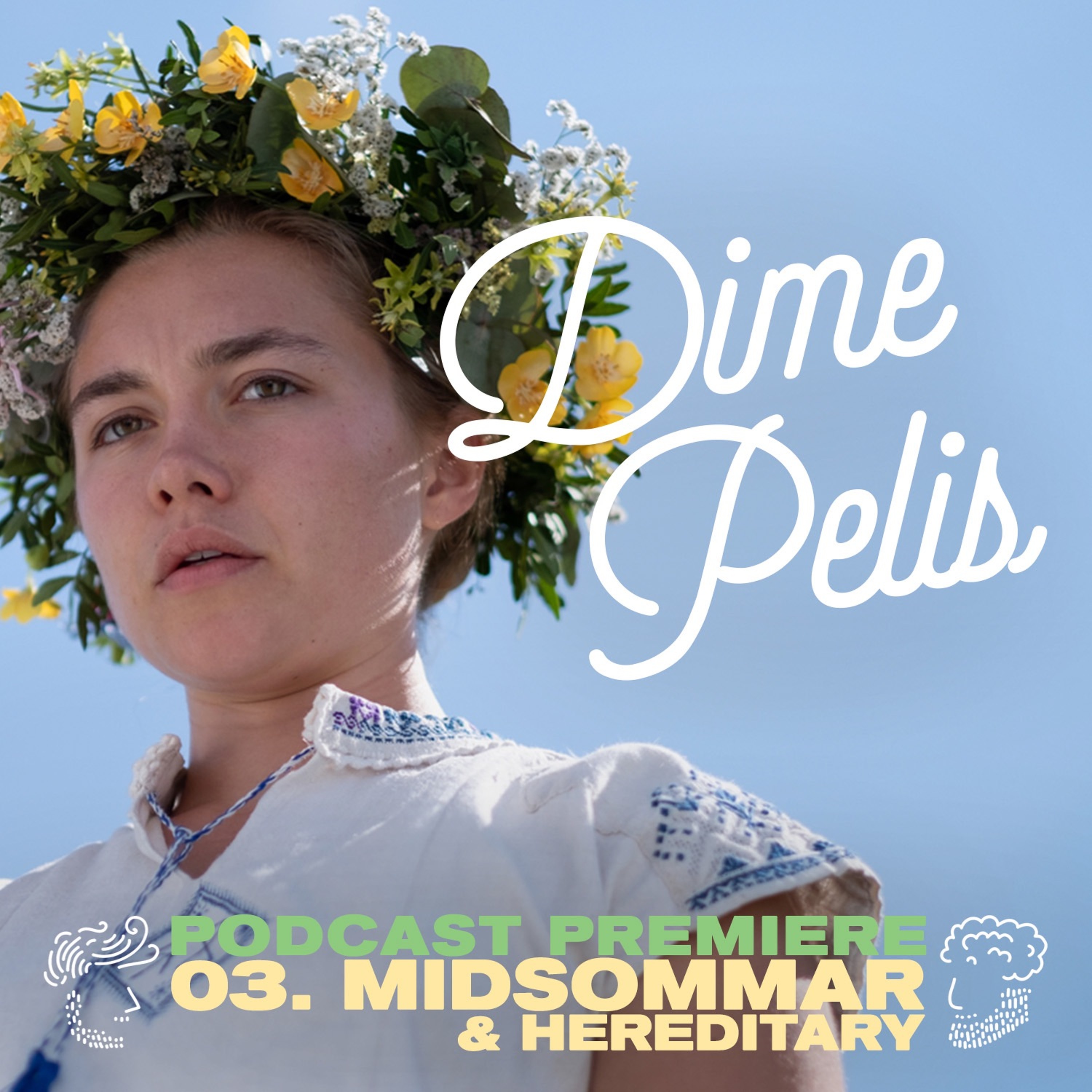 Episodio 03. MIDSOMMAR & HEREDITARY de Ari Aster