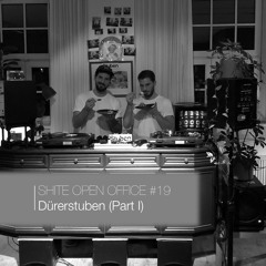 SHITE OPEN OFFICE #19 | Dürerstuben (Part I)